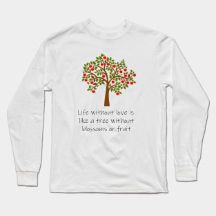 QUOTES FOR LIFE Long Sleeve T-Shirt